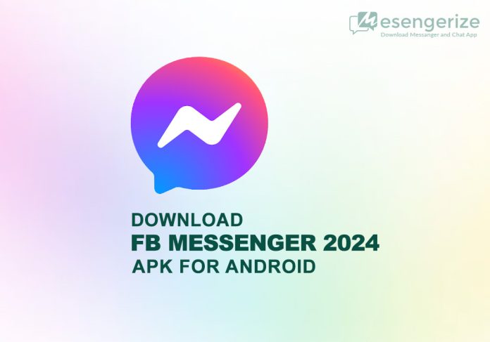 Download Facebook Messenger 2024 APK for Android