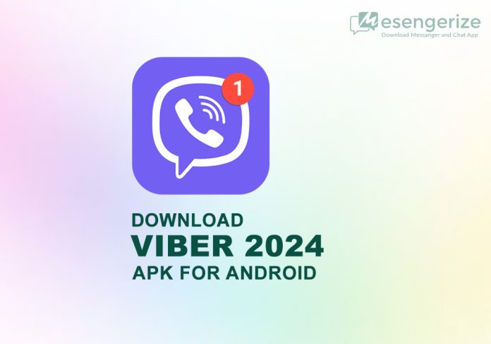 Download Viber Messenger 2024 APK for Android